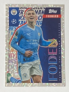 2024/25 Champions League Sticker #012 Foden - TEAM OF THE SEASON 2023/24